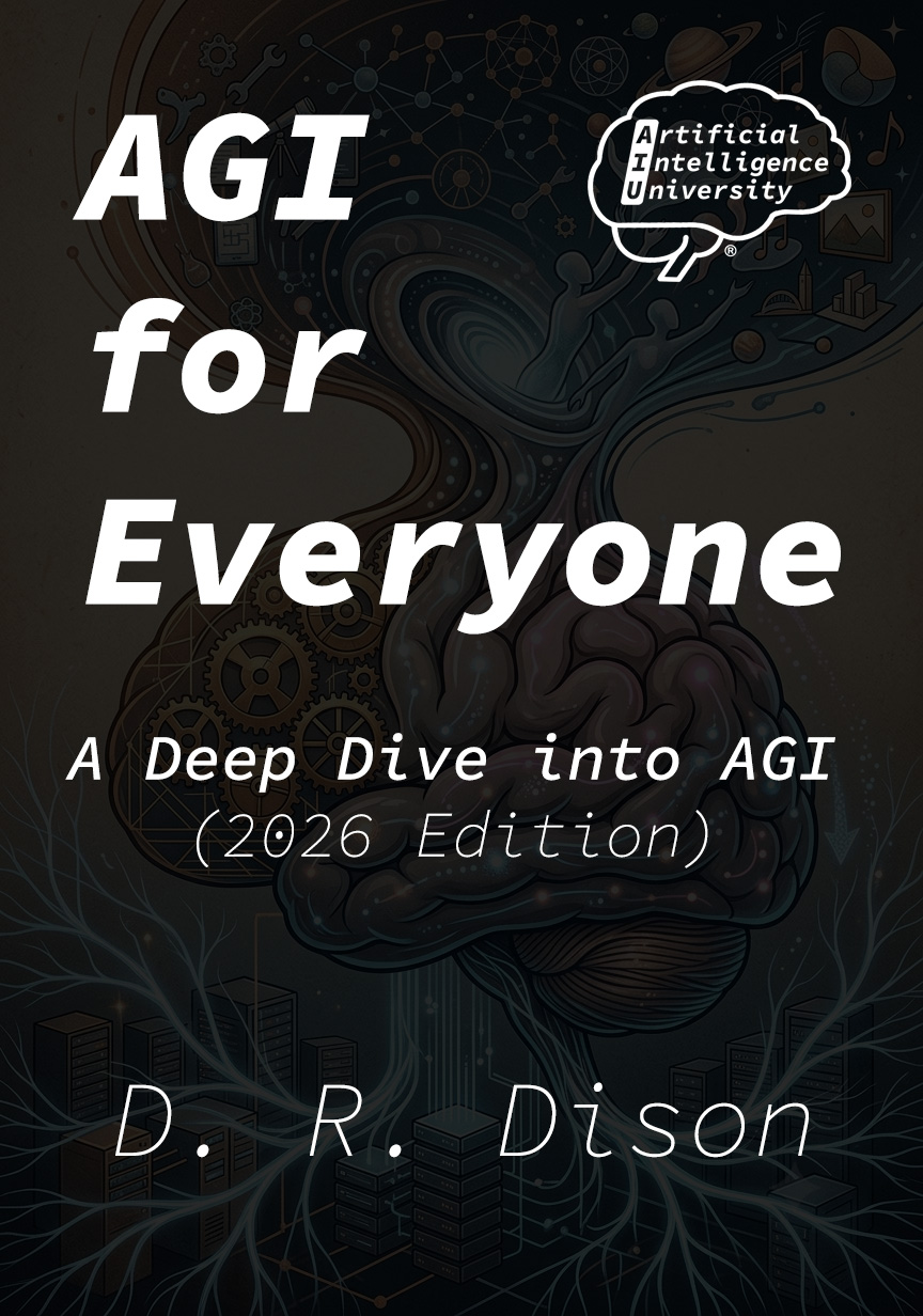 AGI for Everyone: A Deep Dive into AGI (2026 Edition) cover - click to open the PDF
