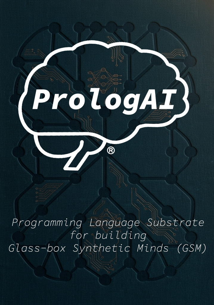 PrologAI - a programming-language substrate for building Glass-box Synthetic Minds (GSM)